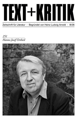 Abbildung von Preußer / Schmitz | TEXT + KRITIK 251 - Hanns-Josef Ortheil | 1. Auflage | 2026 | beck-shop.de