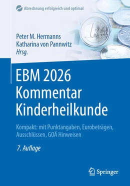 Abbildung von Hermanns / Pannwitz | EBM 2026 Kommentar Kinderheilkunde | 7. Auflage | 2026 | beck-shop.de