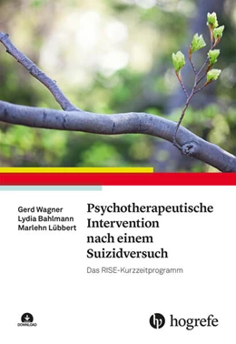 Abbildung von Wagner / Bahlmann | Psychotherapeutische Intervention nach einem Suizidversuch | 1. Auflage | 2026 | beck-shop.de
