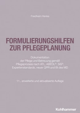 Abbildung von Henke | Formulierungshilfen zur Pflegeplanung | 11. Auflage | 2026 | beck-shop.de