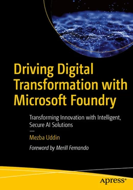 Abbildung von Uddin | Driving Digital Transformation with Microsoft Foundry | 1. Auflage | 2026 | beck-shop.de