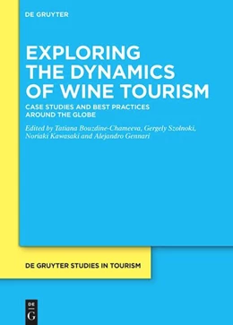Abbildung von Bouzdine-Chameeva / Szolnoki | Exploring the Dynamics of Wine Tourism | 1. Auflage | 2026 | beck-shop.de