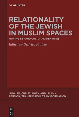 Abbildung von Fraisse | Relationality of the Jewish in Muslim Spaces | 1. Auflage | 2026 | beck-shop.de