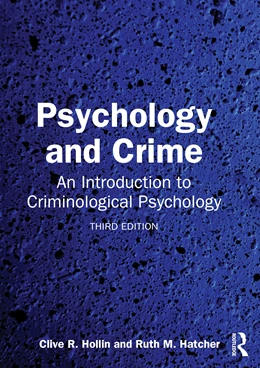 Abbildung von Hollin / Hatcher | Psychology and Crime | 3. Auflage | 2026 | beck-shop.de