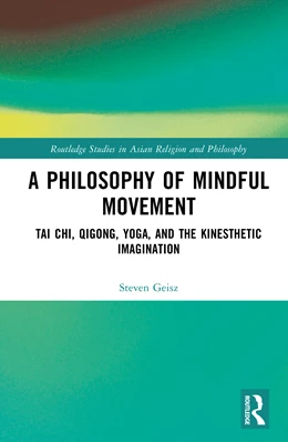 Abbildung von Geisz | A Philosophy of Mindful Movement | 1. Auflage | 2026 | beck-shop.de