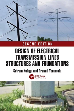 Abbildung von Yenumula / Kalaga | Design of Electrical Transmission Lines, Structures and Foundations | 2. Auflage | 2026 | beck-shop.de