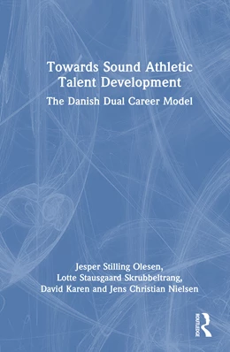 Abbildung von Karen / Nielsen | Towards Sound Athletic Talent Development | 1. Auflage | 2026 | beck-shop.de