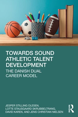 Abbildung von Karen / Nielsen | Towards Sound Athletic Talent Development | 1. Auflage | 2026 | beck-shop.de