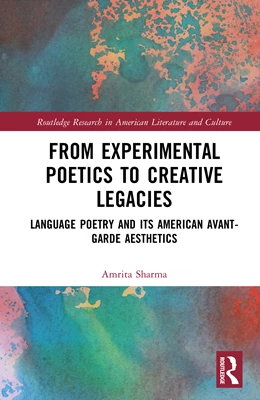 Abbildung von Sharma | From Experimental Poetics to Creative Legacies | 1. Auflage | 2026 | beck-shop.de