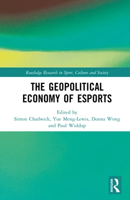 Abbildung von Wong / Widdop | The Geopolitical Economy of Esports | 1. Auflage | 2026 | beck-shop.de