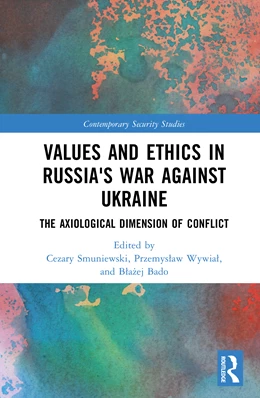 Abbildung von Bado / Smuniewski | Values and Ethics in Russia's War Against Ukraine | 1. Auflage | 2026 | beck-shop.de