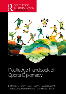 Abbildung von Deol / Rofe | Routledge Handbook of Sports Diplomacy | 1. Auflage | 2026 | beck-shop.de