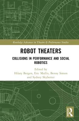 Abbildung von Simon / Mullis | Robot Theaters | 1. Auflage | 2026 | beck-shop.de