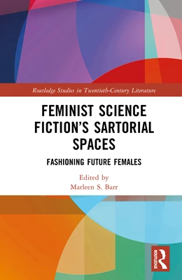 Abbildung von Barr | Feminist Science Fiction's Sartorial Spaces | 1. Auflage | 2026 | beck-shop.de