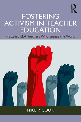 Abbildung von Cook | Fostering Activism in Teacher Education | 1. Auflage | 2026 | beck-shop.de