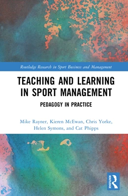 Abbildung von Phipps / Yorke | Teaching and Learning in Sport Management | 1. Auflage | 2026 | beck-shop.de