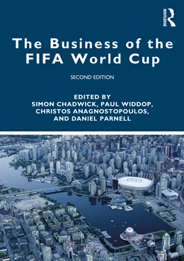 Abbildung von Anagnostopoulos / Widdop | The Business of the FIFA World Cup | 2. Auflage | 2026 | beck-shop.de