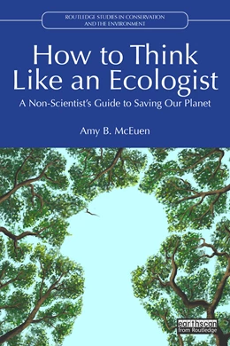 Abbildung von McEuen | How to Think Like an Ecologist | 1. Auflage | 2026 | beck-shop.de