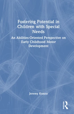 Abbildung von Krauss | Fostering Potential in Children with Special Needs | 1. Auflage | 2026 | beck-shop.de