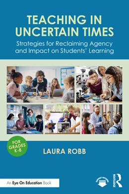 Abbildung von Robb | Teaching in Uncertain Times | 1. Auflage | 2026 | beck-shop.de
