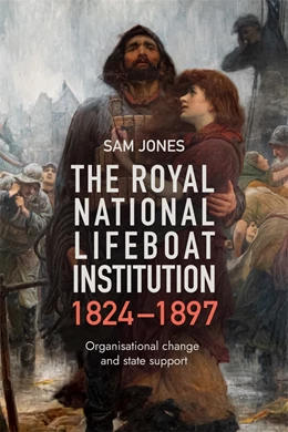 Abbildung von Jones | The Royal National Lifeboat Institution, 1824-1897 | 1. Auflage | 2026 | beck-shop.de