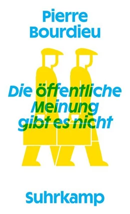 Abbildung von Bourdieu | Die öffentliche Meinung gibt es nicht | 1. Auflage | 2026 | beck-shop.de