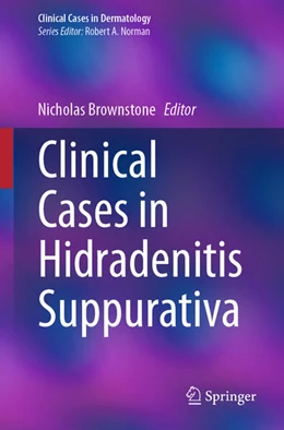 Abbildung von Brownstone | Clinical Cases in Hidradenitis Suppurativa | 1. Auflage | 2026 | beck-shop.de