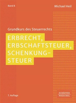 Abbildung von Heil | Erbrecht, Erbschaftsteuer, Schenkungsteuer | 7. Auflage | 2026 | beck-shop.de