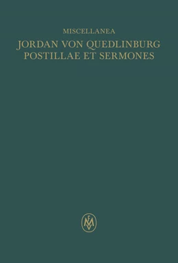 Abbildung von Jordan von Quedlinburg / Bray | Miscellanea: Jordan von Quedlinburg, Opus postillarum et sermonum de Evangeliis dominicalibus - Opus Ior | 1. Auflage | 2025 | beck-shop.de