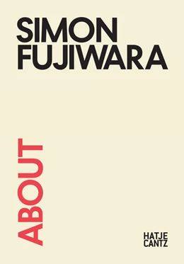 Abbildung von Luxembourg / Gruijthuijsen | About Simon Fujiwara | 1. Auflage | 2026 | beck-shop.de