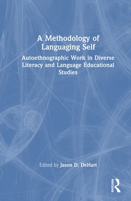 Abbildung von Dehart | A Methodology of Languaging Self | 1. Auflage | 2026 | beck-shop.de