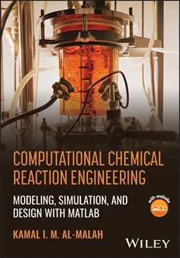 Abbildung von Al-Malah | Computational Chemical Reaction Engineering | 1. Auflage | 2026 | beck-shop.de