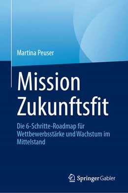 Abbildung von Peuser | Mission Zukunftsfit | 1. Auflage | 2026 | beck-shop.de