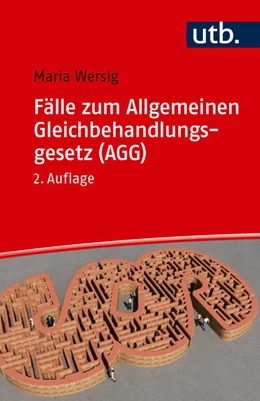 Abbildung von Wersig | Fälle zum Allgemeinen Gleichbehandlungsgesetz (AGG) | 2. Auflage | 2026 | beck-shop.de