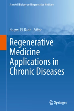 Abbildung von El-Badri | Regenerative Medicine Applications in Chronic Diseases | 1. Auflage | 2026 | beck-shop.de