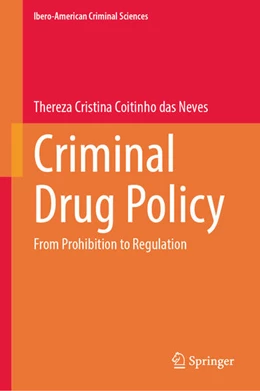 Abbildung von Das Neves | Criminal Drug Policy | 1. Auflage | 2026 | beck-shop.de