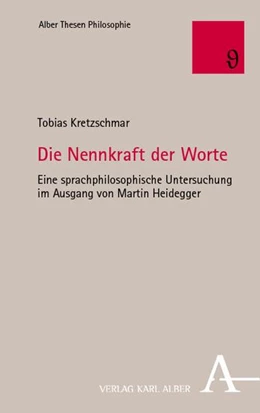 Abbildung von Kretzschmar | Die Nennkraft der Worte | 1. Auflage | 2026 | beck-shop.de