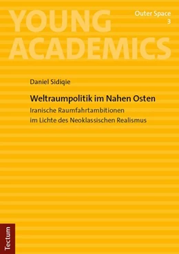 Abbildung von Sidiqie | Weltraumpolitik im Nahen Osten | 1. Auflage | 2026 | beck-shop.de