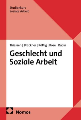 Abbildung von Thiessen / Brückner | Geschlecht und Soziale Arbeit | 1. Auflage | 2026 | beck-shop.de