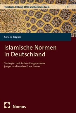 Abbildung von Trägner | Islamische Normen in Deutschland | 1. Auflage | 2026 | beck-shop.de