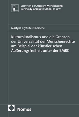 Abbildung von Kryziute-Gineitiene | Kulturpluralismus und die Grenzen der Universalität der Menschenrechte am Beispiel der künstlerischen Äußerungsfreiheit unter der EMRK | 1. Auflage | 2026 | beck-shop.de
