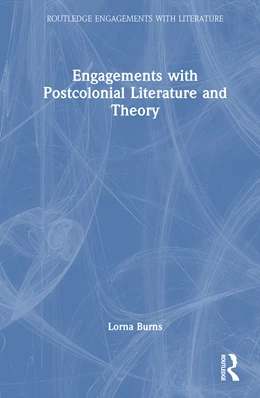 Abbildung von Burns | Engagements with Postcolonial Literature and Theory | 1. Auflage | 2026 | beck-shop.de