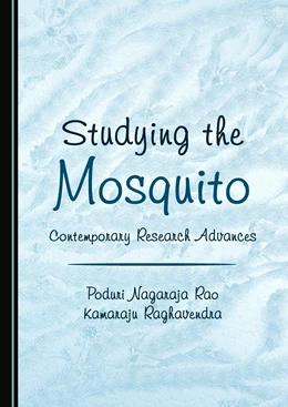Abbildung von Rao / Raghavendra | Studying the Mosquito | 1. Auflage | 2026 | beck-shop.de