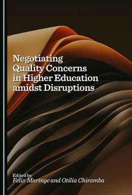 Abbildung von Maringe / Chiramba | Negotiating Quality Concerns in Higher Education amidst Disruptions | 1. Auflage | 2026 | beck-shop.de