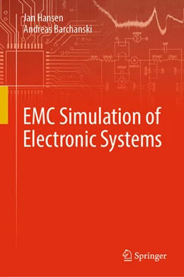 Abbildung von Hansen / Barchanski | EMC Simulation of Electronic Systems | 1. Auflage | 2026 | beck-shop.de