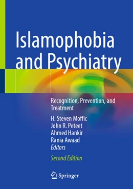 Abbildung von Moffic / Peteet | Islamophobia and Psychiatry | 2. Auflage | 2026 | beck-shop.de