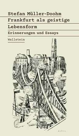 Abbildung von Müller-Doohm | Frankfurt als geistige Lebensform | 1. Auflage | 2026 | beck-shop.de