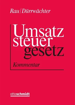 Abbildung von Rau / Dürrwächter | Kommentar zum Umsatzsteuergesetz • mit Aktualisierungsservice | 1. Auflage | 2018 | beck-shop.de