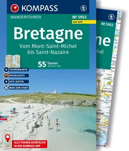Abbildung von Will | KOMPASS Wanderführer Bretagne, vom Mont-Saint-Michel bis Saint-Nazaire, 55 Touren mit Extra-Tourenkarte | 2. Auflage | 2026 | beck-shop.de