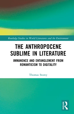 Abbildung von Storey | The Anthropocene Sublime in Literature | 1. Auflage | 2026 | beck-shop.de